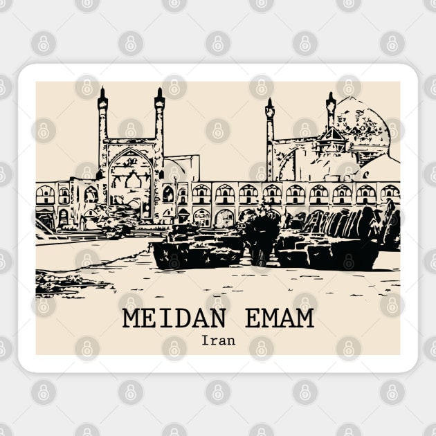 Meidan Emam - Iran Magnet by Lakeric